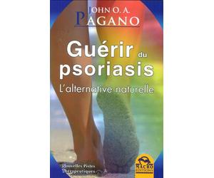 Guérir du psoriasis: L'alternative naturelle