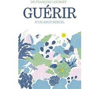 Guérir d'un abus sexuel