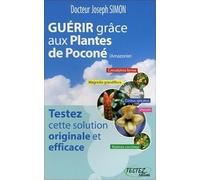 Guérir grâce aux Plantes de Poconé (Amazonie)