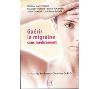 Guérir la migraine sans médicament