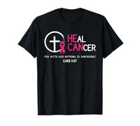 Guérir Le Cancer Croyez Dieu Christian Sensibilisation au Cancer du Sein T-Shirt
