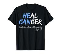 Guérir Le Cancer pour avec Dieu Rien d'impossible Foi Guérison T-Shirt