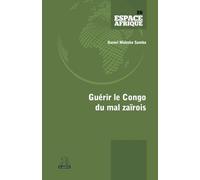 Guérir le Congo du mal zaïrois