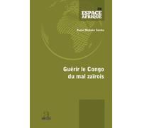 Guérir le Congo du mal zaïrois