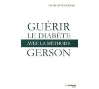 Guérir le diabète avec la méthode Gerson