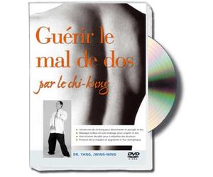 Guérir le mal de dos par le chi-kung : le chi-kung comme méthode de prévention