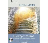 Guérir le traumatisme