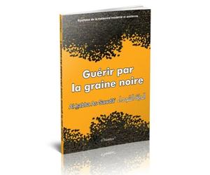 Guérir par la graine noire - Collectif - Orientica - broché - Essai