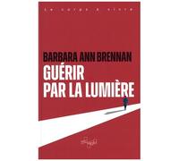 Guérir Par La Lumière