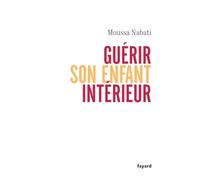Guérir son enfant intérieur