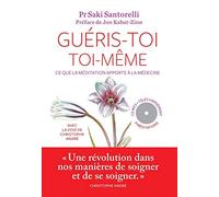 Guéris-toi toi-même (+ CD)