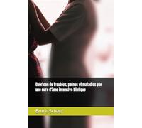 Guérison de troubles, peines et maladies par une cure d’âme intensive biblique