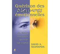 Guérison des Blessures Emotionnelles
