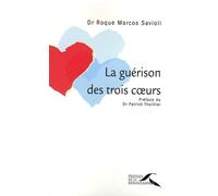 GUERISON DES TROIS COEURS