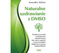 Guérison naturelle avec le DMSO
