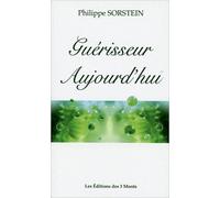 Guérisseur Aujourd'hui