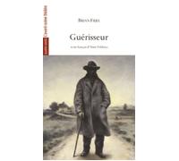 Guerisseur - Brian Friel - L'avant-Scene Theatre - broché - Théâtre