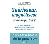 guerisseur, magnetiseur si on en parlait ?