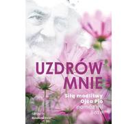 Guérissez-moi. Le pouvoir de la prière de Padre Pio - Aidez-moi Dieu