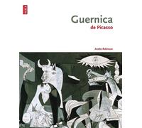Guernica de Picasso - Anette Robinson - Scala Eds Nouvelles - broché - Scolaire / Universitaire