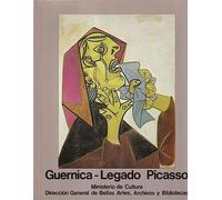 Guernica-Legado Picasso: Museo del Prado, Casa del Buen Retiro, Madrid, octubre 1981