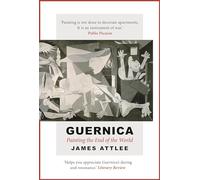 Guernica: Painting the End of the World