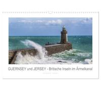 GUERNSEY und JERSEY - Britische Inseln im Ärmelkanal (Wandkalender 2026 DIN A3 quer), CALVENDO Monatskalender: Die britischen Kanalinseln haben nicht ... Wer einmal hier war, kommt garantiert wieder.