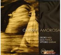 "Guerra Amorosa". Nigl, Pianca, V. Ghielmi.