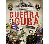 Guerra de Cuba/ War of Cuba