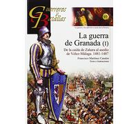 Guerra de Granada (I)