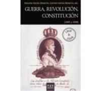 Guerra, Revolución, Constitución - García Monerris, Carmen, García Monerris, Encarna García Monerris, Carmen, García Monerris, Encarna (Auteur)