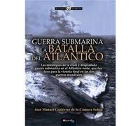 Guerra Submarina - [Livre en VO] Gutiérrez De La Camara, Jose Manuel (Auteur)