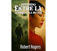 GUERRA Y MUJER: LA VIDA ES EXTRAÑA