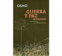 Guerra Y Paz Interiores / Inner war and Peace Osho (Auteur)