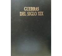 Guerras del siglo XIX Desde el Ocaso del Imperio (1810-1824) hasta la Paz Armada (1871-1914)