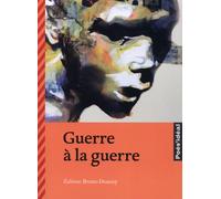 Guerre à la guerre