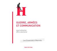 Guerre, armées et communication - Eric Letonturier - Cnrs Eds - broché - Essai