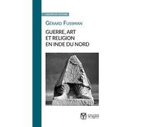 Guerre, art et religion en Inde du Nord