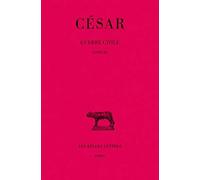 Guerre Civile. Tome 2, Livre Iii