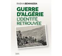 Guerre d’Algérie Rabha Benhadda (Auteur)