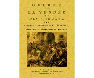 Guerre de la Vendée et des chouans - Lequinio - Maxtor France - broché - Monographie