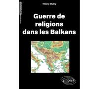 Guerre de religions dans les Balkans