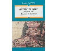 Guerre de Syrie (Juin-Juillet 1941) - Bataille de Damour
