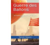 Guerre des Ballons: Les ballons atmosphériques espions