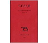 Guerre Des Gaules T2 Livres V-Viii