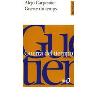 Guerre du temps/Guerra del tiempo