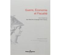 Guerre, Économie et Fiscalité - Jean Baechler - Hermann - broché - Etude