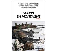 Hervé De Courrèges – Guerre en montagne – Étude – 3e éd. – Broché