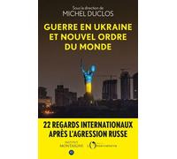 Guerre En Ukraine Et Nouvel Ordre Du Monde