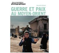 Guerre Et Paix Au Moyen-Orient
